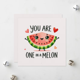 Tarjeta Festiva Eres uno en un melón - Cute sandía