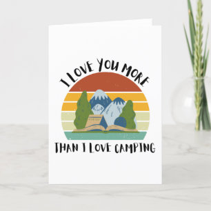 Tarjeta Festiva Es Divertido Que Te Amo Más Que A Camping