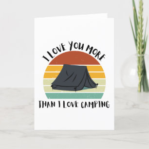 Tarjeta Festiva Es Divertido Que Te Amo Más Que A Camping