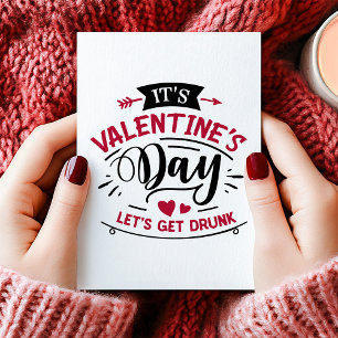 Tarjeta Festiva Es El día de San Valentín Vamos a emborracharnos