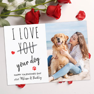 Tarjeta Festiva Es gracioso que ame a tu Mascota de perro Día de S