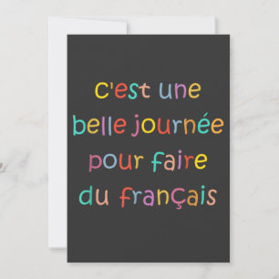 Tarjeta Festiva Es un hermoso día para hacer francés