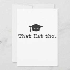 Tarjeta Festiva Esa Gorra, pero divertida familia de amigos gradua