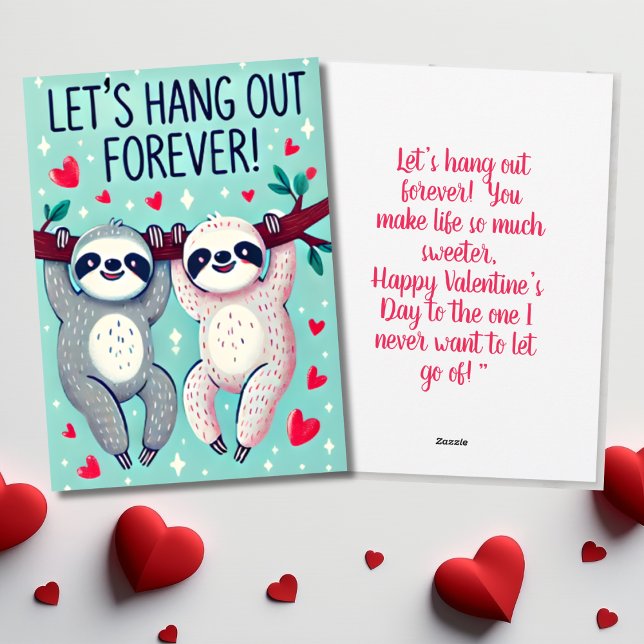 Tarjeta Festiva Esperemos el lindo día de San Valentín (Let’s Hang Out Forever Cute Sloth Valentine’s Day Holiday Card)