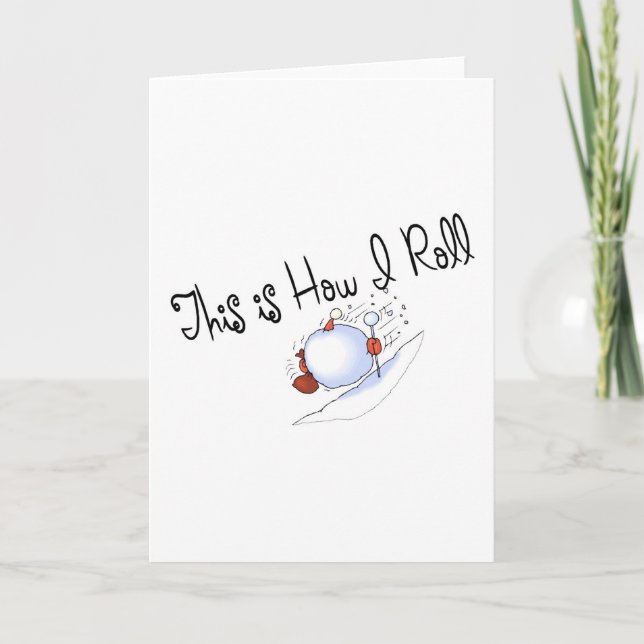 Tarjeta Festiva Éste es cómo ruedo la bola de nieve (Anverso)