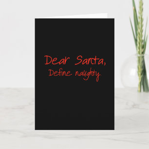 Tarjeta Festiva Estimado Santa Define Naughty