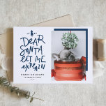 Tarjeta Festiva Estimado Santa Déjame Explicar La Foto De La Carta<br><div class="desc">¡Querido Papá Noel, déjame explicarme! Envíe saludos de vacaciones con esta divertida y festiva tarjeta plana de vacaciones. Presenta una cita con letras a mano y una tipografía simple. Personalice añadiendo un saludo, nombres, fotos y otros detalles. Esta tarjeta fotográfica de vacaciones será perfecta para tarjetas de vacaciones para bebés...</div>