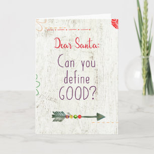 Tarjeta Festiva Estimado Santa; ¿Puede usted definir bueno?