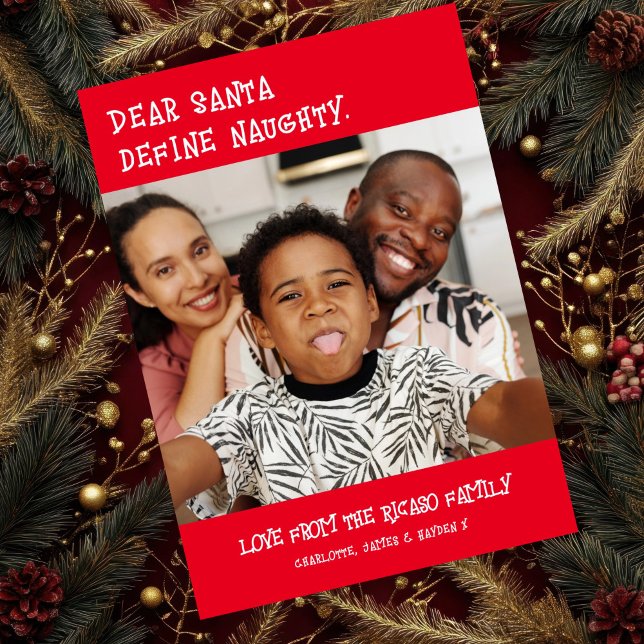Tarjeta Festiva Estimados Navidades de fotos traviesos de Santa De (Dear Santa Define Naughty Photo Christmas Holiday Card
by Ricaso. Fun photo cards printed or digital)