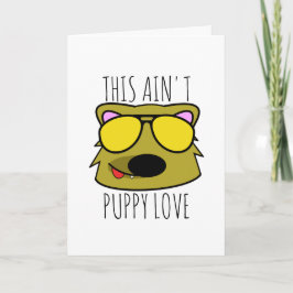 Tarjeta Festiva Esto no es amor al cachorro