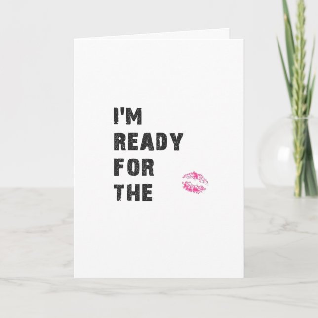 TARJETA FESTIVA ESTOY LISTO PARA *MISTLETOE* Y *TÚ* EN NAVIDADES (Anverso)