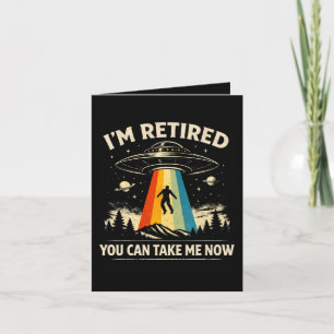 Tarjeta Festiva Estoy Retirado Ahora Pueden Llevarme