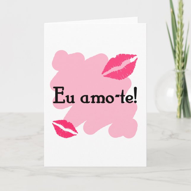 Tarjeta Festiva Eu amo-te - Portugués te amo (Anverso)