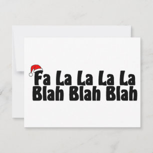 Tarjeta Festiva Fa La La La La Blah Blah Blah Xmas