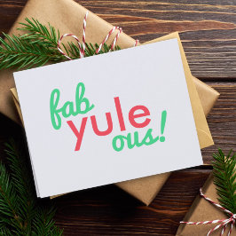 Tarjeta Festiva Fab Yule Ous | Fabulosos Navidades Elegante Fun Fa