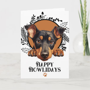 Tarjeta Festiva Felices días de Howlidas perro Pinscher Doberman N