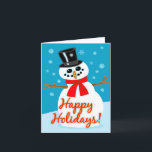 Tarjeta Festiva ¡Felices Fiestas!<br><div class="desc">Diseño vacaciones/Navidades con muñeco de nieve.</div>