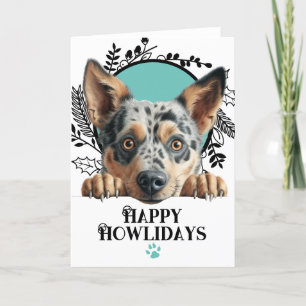 Tarjeta Festiva Felices Howlidays Australian Cattle Dog Navidades