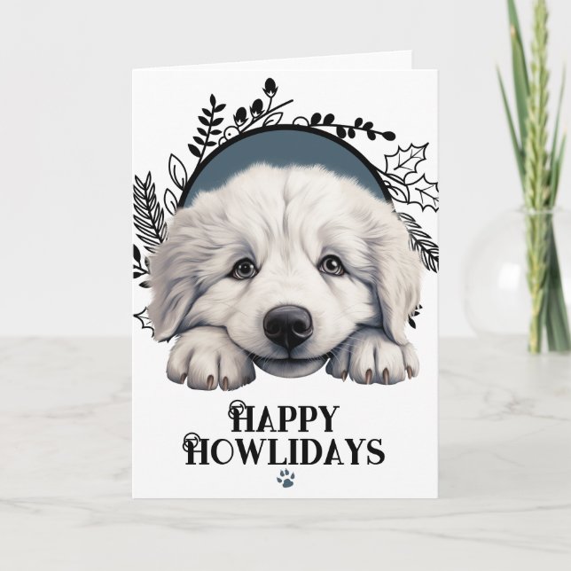 Tarjeta Festiva Felices Howlidays gran pyrenees Dog (Anverso)