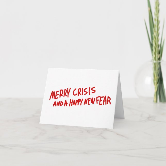 Tarjeta Festiva Feliz crisis y un feliz año nuevo de miedo (Anverso)