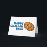 Tarjeta Festiva Feliz día de desafío Hanukkah Chanukah Pan Loaf<br><div class="desc">La tarjeta de vacaciones presenta un ilustracion original de un pan de jalá trenzado,  con HAPPY CHALLAH DAYS en una fuente divertida. ¡Perfecto para enviar saludos de Hanukkah! ¿No ves lo que estás buscando? ¿Necesita ayuda con la personalización? Contacte con Rebecca para que tenga algo diseñado para usted.</div>