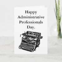 Feliz Día de los Profesionales Administrativos.