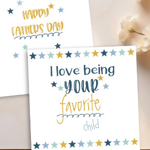 Tarjeta Festiva Feliz Día del Padre - Amar ser tu hijo favorito