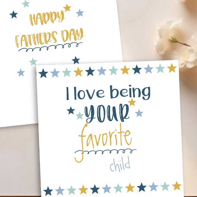Tarjeta Festiva Feliz Día del Padre - Amar ser tu hijo favorito (Favorite Child father's day card)