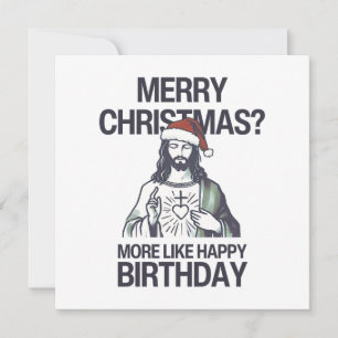 Tarjeta Festiva Feliz Navidad? Más como Feliz Cumpleaños Jesús