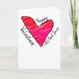 Tarjeta Festiva Feliz San Valentín + todo ese jazz