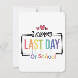 Tarjeta Festiva Feliz Último Día Del Escolar Svg, vacaciones de ve