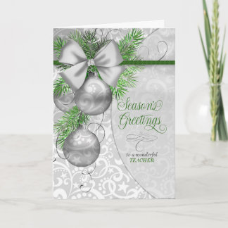 Tarjeta Festiva for Teacher Season's Greetings Silver Ornaments
