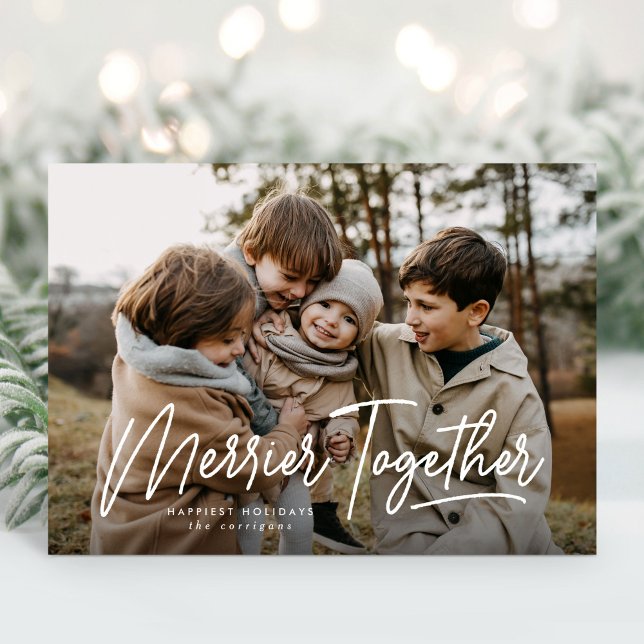 Tarjeta Festiva Foto de Merrier Together Calligraphy (Subido por el creador)