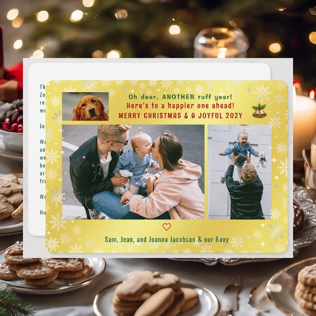Tarjeta Festiva Fotos divertidas de Año de Ruff Dog Fotos de Feliz (Cute Funny Modern Oh Dear Ruff Year Dog Snow Merry Christmas Joyful New Year 3 Photos Letter Golden)
