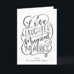 Tarjeta Festiva Frase tipográfica| Recuerdos mágicos de amor para<br><div class="desc">Con nuestras modernas letras a mano que dicen "Amor,  risa y Recuerdos mágicos".</div>