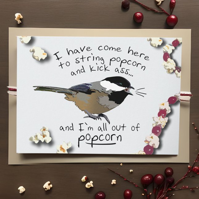 Tarjeta Festiva Funny Angry Holiday Chickadee String Popcorn (Funny bird meme holiday card with popcorn string and chickadee)