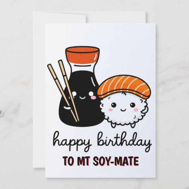 Tarjeta Festiva Funny Birthday Card - Soy Mate Card (Anverso)