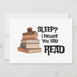 Tarjeta Festiva Funny Book Lover Quote Sleep I Thought You Said Re