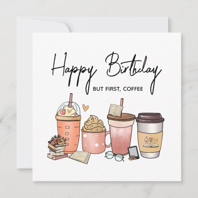 Tarjeta Festiva – Funny Caffeine Lover Birthday Greeting (Anverso)