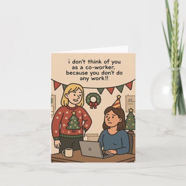 Tarjeta Festiva Funny co-worker Xmas card  (Anverso)