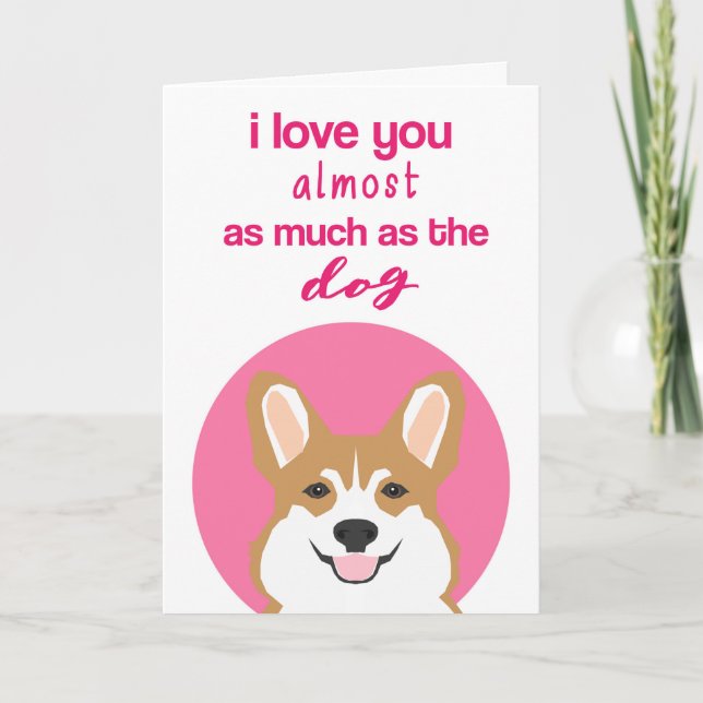 Tarjeta Festiva Funny Corgi El día de San Valentín Card (Anverso)