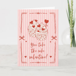 Tarjeta Festiva Funny Cupcake Pun Valentine | You Take The Cake