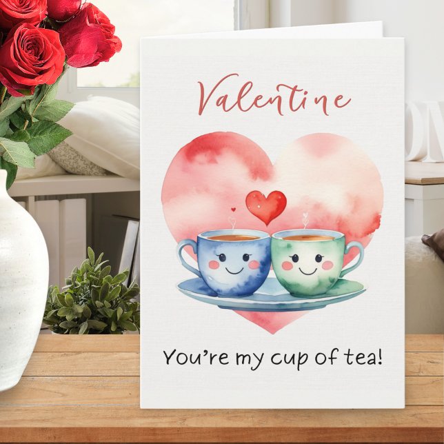 Tarjeta Festiva Funny Cute You’re My Cup of Tea Valentine’s (A cute Valentine's card with picture of 2 smiling cups of tea, with hearts and funny pun caption)