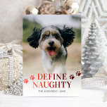 Tarjeta Festiva Funny Define Navidades de fotos traviesas<br><div class="desc">Graciosa tarjeta de navidades con temática mascota que incluye una foto de tu perro o gato,  las palabras "define traviesa" en un elegante tipo de degradado rojo,  huellas de pata,  tu nombre y el año.</div>