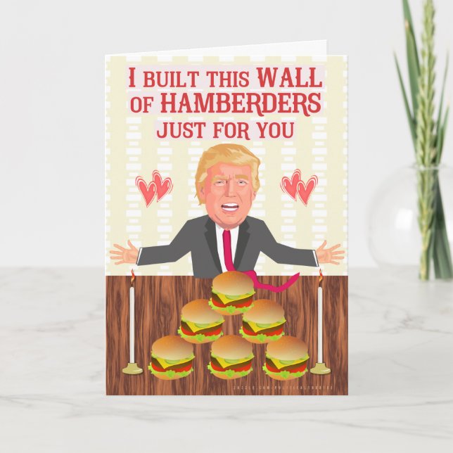 Tarjeta Festiva Funny Donald Trump Hamberders Wall El día de San V (Anverso)