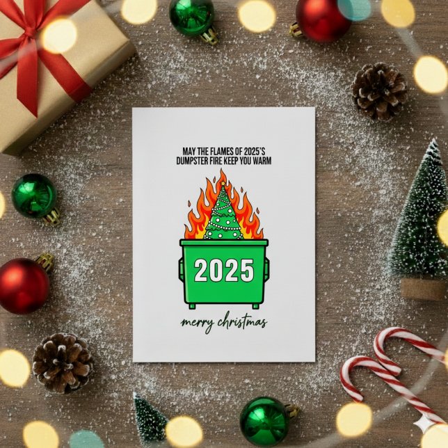 Tarjeta Festiva Funny Dumpster Fire 2025 Xmas Greeting Card (Subido por el creador)