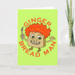 Tarjeta Festiva Funny Ginger Bread Man Navidades Pun<br><div class="desc">No es un hombre de jengibre, es un hombre de pan de jengibre. En este divertido diseño de tarjetas de juego de palabras, genial para el humor de los Navidades durante todo el año, una rebanada de pan tiene un pelo rojo intenso y lleva un cuchillo manchado con gelatina. También...</div>