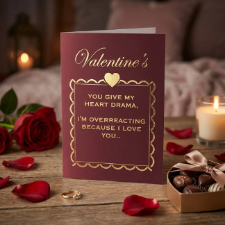 Tarjeta Festiva Funny "Heart Drama" Valentine's Day for Girlfriend