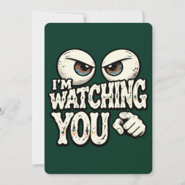 Tarjeta Festiva Funny "I'M WATCHING YOU" Retro Eyes Greeting Card