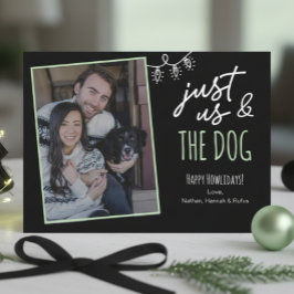 Tarjeta Festiva Funny Just Us & The Dog Howlidays Photo Black